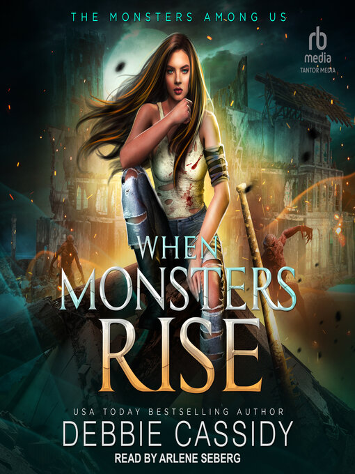 Title details for When Monsters Rise by Debbie Cassidy - Available